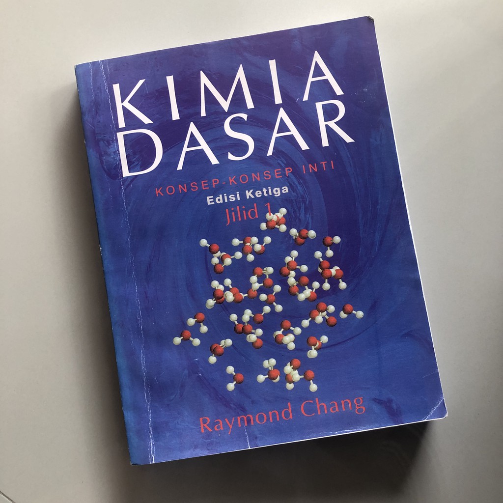Preloved - Kimia Dasar Edisi Ketiga Jilid 1 by Raymond Chang