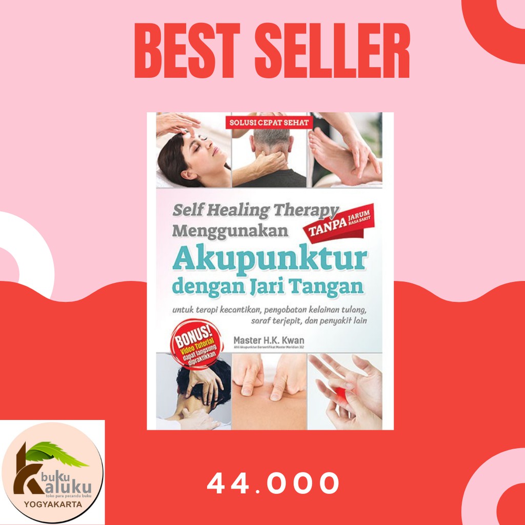 Self Healing Therapy Menggunakan Akupuntur Dgn Jari Tangan Tanpa Jarum Rasa Sakit Shopee Indonesia