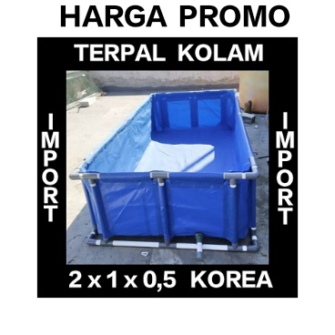 (PROMO) TERPAL KOLAM  200 X 100 X 50