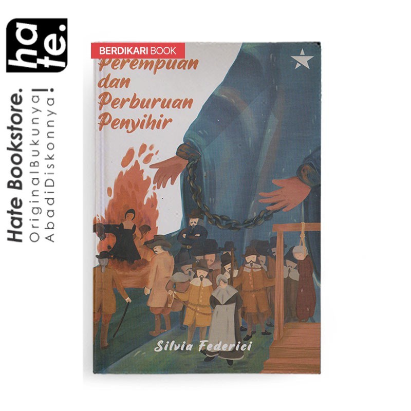 Perempuan dan Perburuan Penyihir