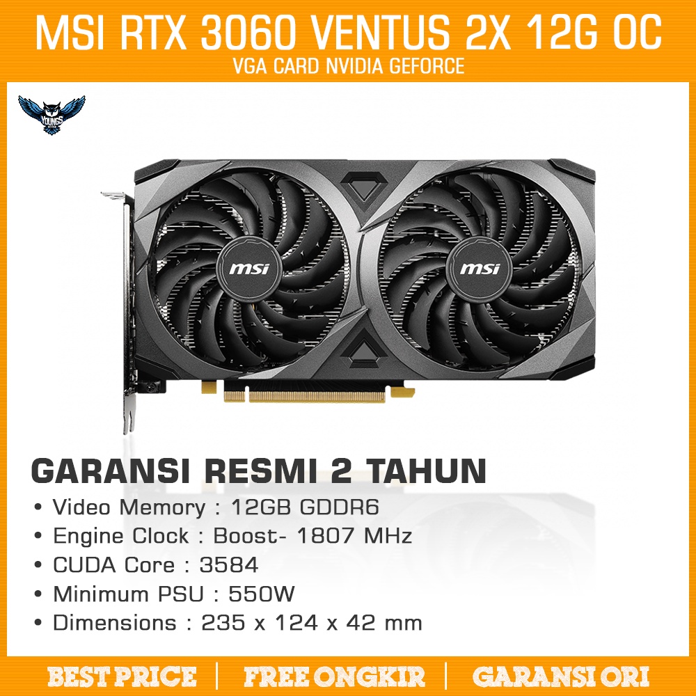 MSI RTX 3060 VENTUS 2X 12G OC - 12GB DDR6 VGA NVIDIA GEFORCE RTX3060