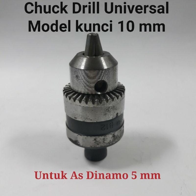 Chuck drill / Kepala Bor 10mm B12 As dinamo 5mm, RS 775