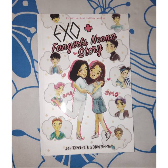 [PRELOVED] EXO + FANGIRLS NOONA STORY BY CINDYNOONA & DHITAPEDHE