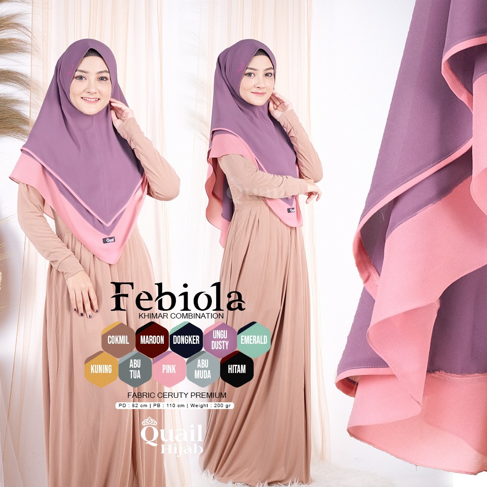 FEBIOLA QUAIL HIJAB INSTAN | PREMIUM JILBAB ORI QUAIL