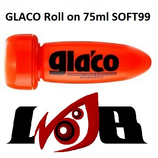 Glaco Roll On 75ml Soft99 Water Rain Pembersih Jamur Kaca Mobil Japan Original