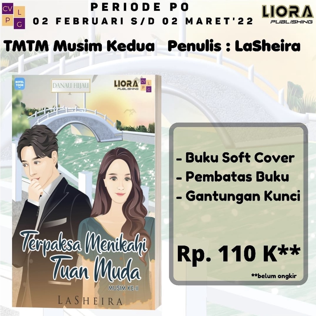 READY Terpaksa Menikahi Tuan Muda by LaSheira ORI NOVEL-BUKU 2