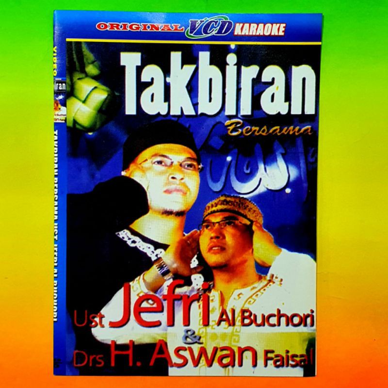 KASET VIDEO DISC SUARA TAKBIRAN BERSAMA UST UJE JEFRI AL BUCHORI BISA KARAOKE
