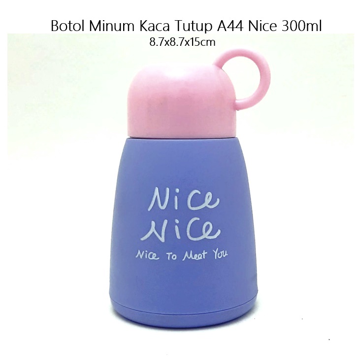 Botol Minum Kaca Tutup A44 Nice 300ml