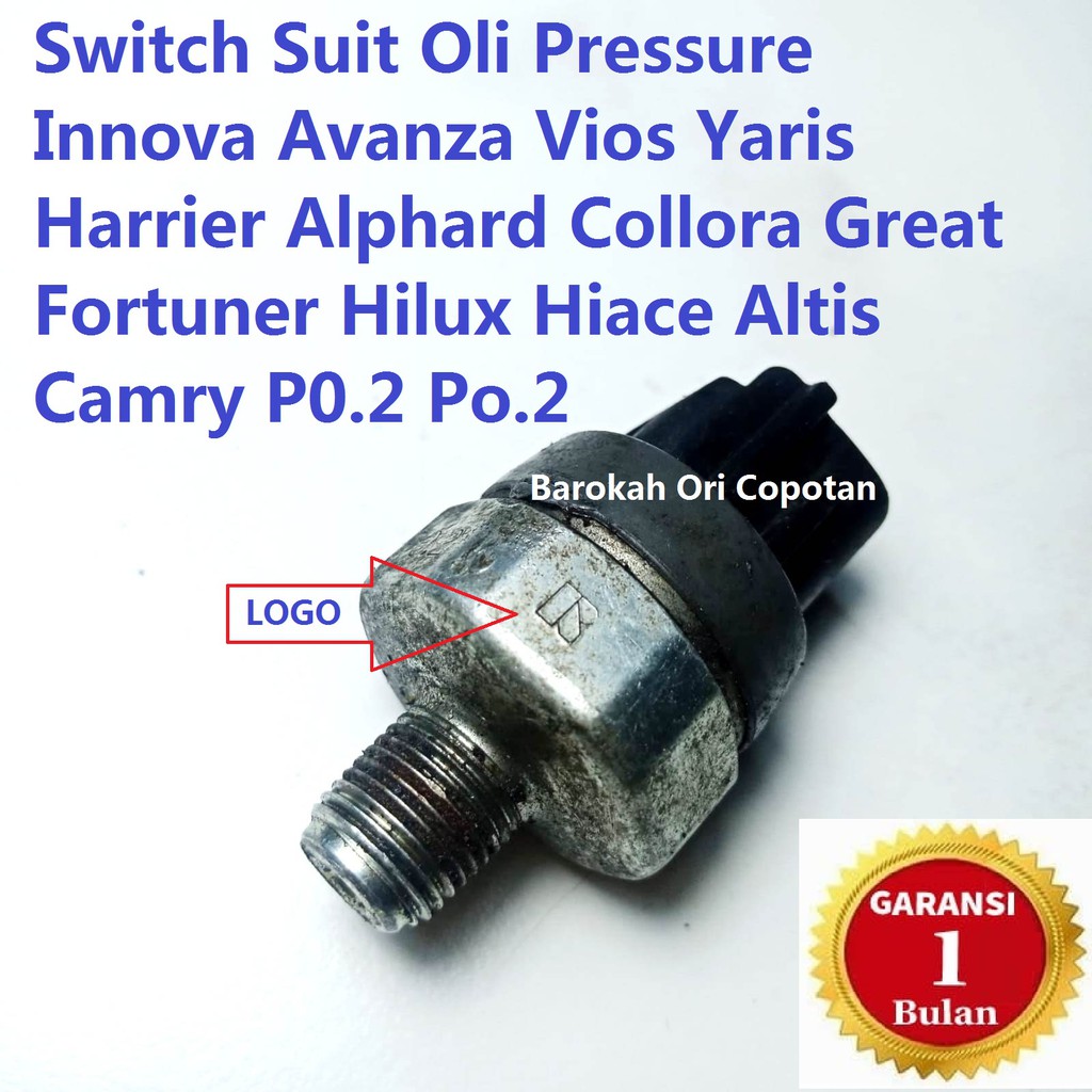 Switch Suit Oli Pressure Innova Avanza Vios Yaris Harrier Alphard Collora Great Fortuner Hilux Hiace Altis Camry P0.2 Po.2 asli ori original copotan