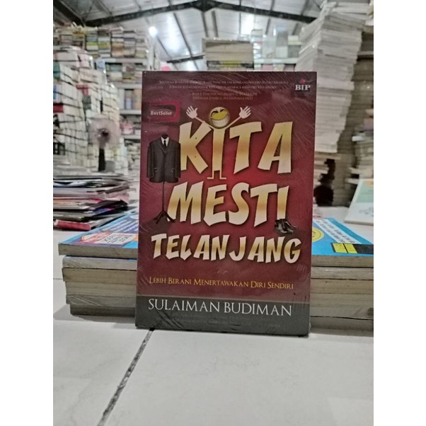 OBRAL BUKU MOTIVASI / PENGEMBANGAN DIRI / SELF IMPROVEMENT / INSPIRASI / BISNIS / 99 POLA PIKIR / CINTA ITU MOTIVASI / SUKSES DI PERGURUAN TINGGI MURAH DAN ORIGINAL-KITA MESTI TELAJANG