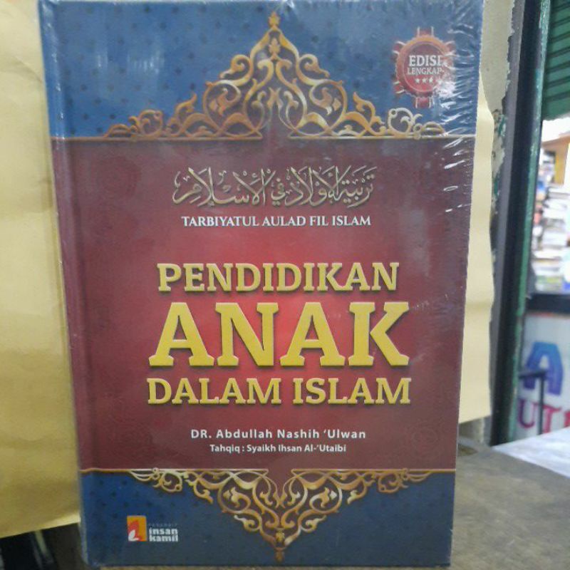 Pendidikan anak dalam islam.