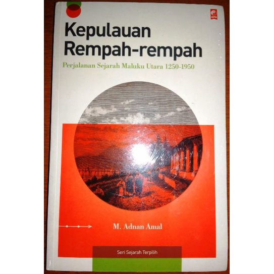 KEPULAUAN REMPAH REMPAH m.adnan amal