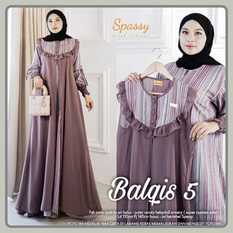 OFFICIAL STORE -  BALQIS SET 5 BY SPASSY HIJAB ORIGINAL - GAMIS SPASSY TERBARU - GAMIS BUSUI LD 110 