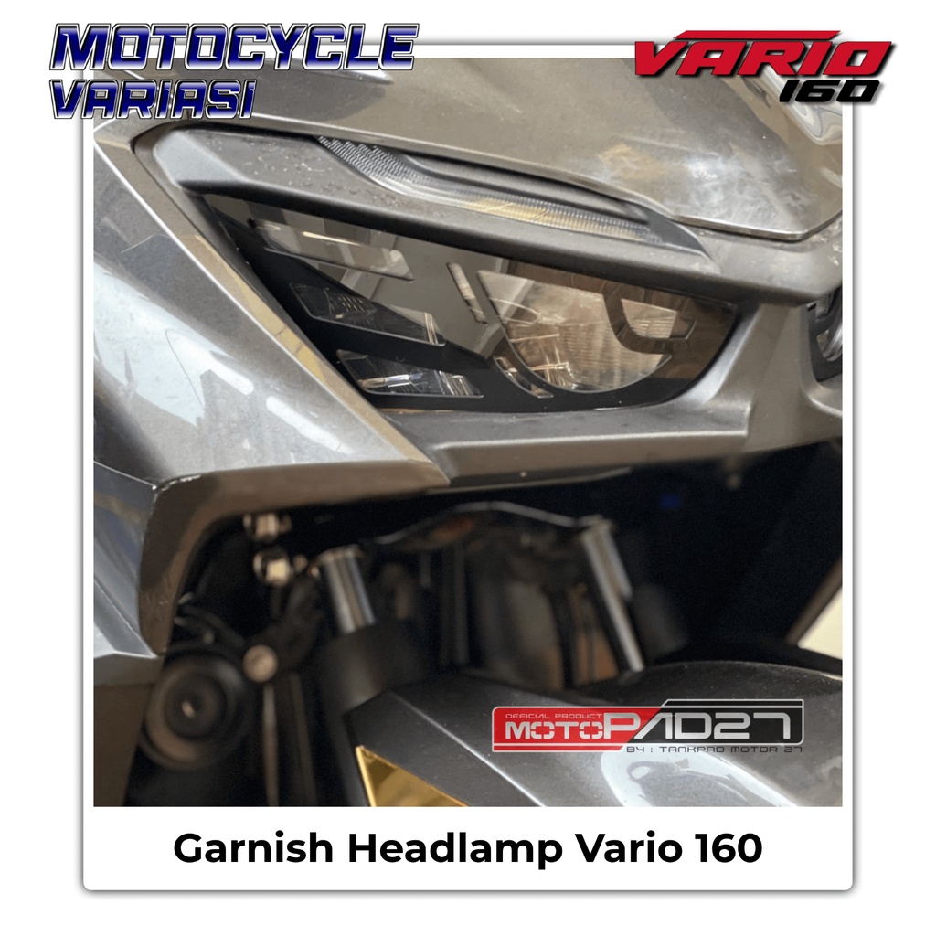 Garnish Lampu Depan Vario 160 Garnis Headlamp Cover Lampu Depan Vario 160