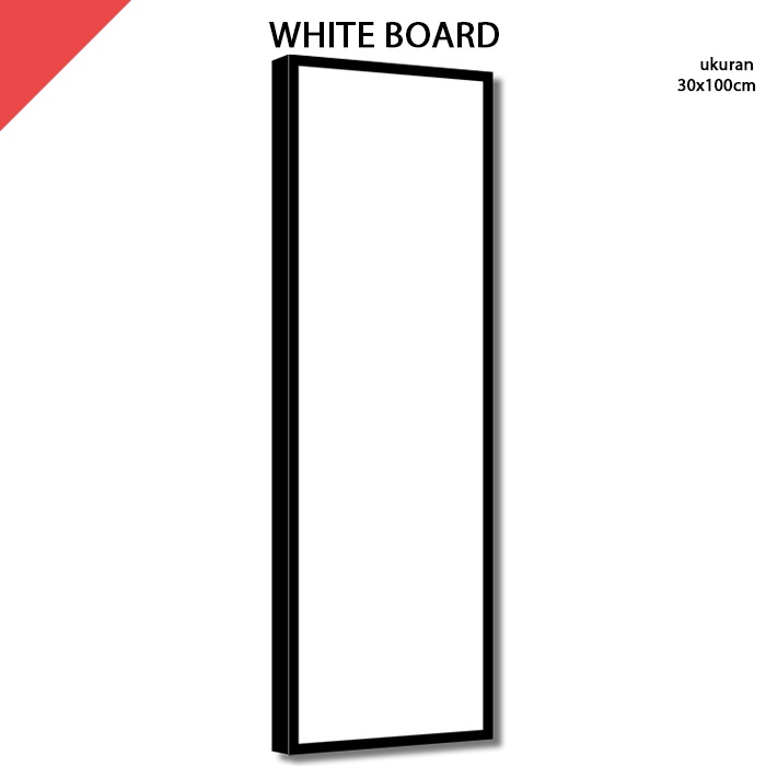 

Papan Tulis Putih White Board 30x100 cm