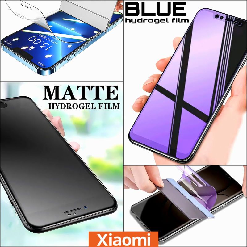 HYDROGEL SCREEN PROTECTOR BLUE LIGHT DAN MATTE XIAOMI REDMI 9+ 9C 9T 9A NOTE 9 9T 9S 9 PRO 10 NOTE 10 10S 10 PRO 11 NOTE 11 11 PRO 11 PRO+ 5X A2 LITE 8 LITE A1 POCO F1 F2 F2 PRO F3 F3 GT