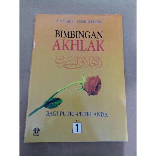 Jual Buku Bimbingan Akhlak Putri Jilid 1 Terjemah Kitab Akhlak Lil ...