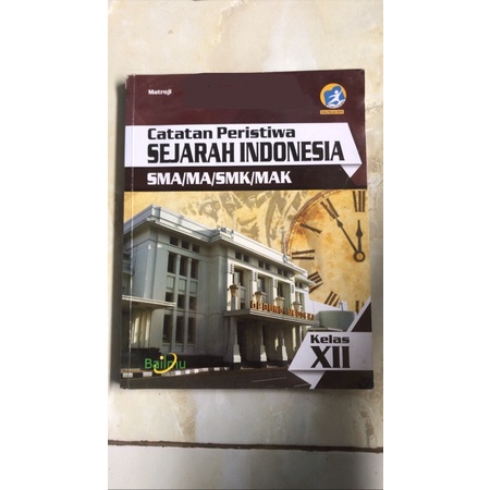 Buku Paket Sejarah Indonesia Kelas 12 Bailmu