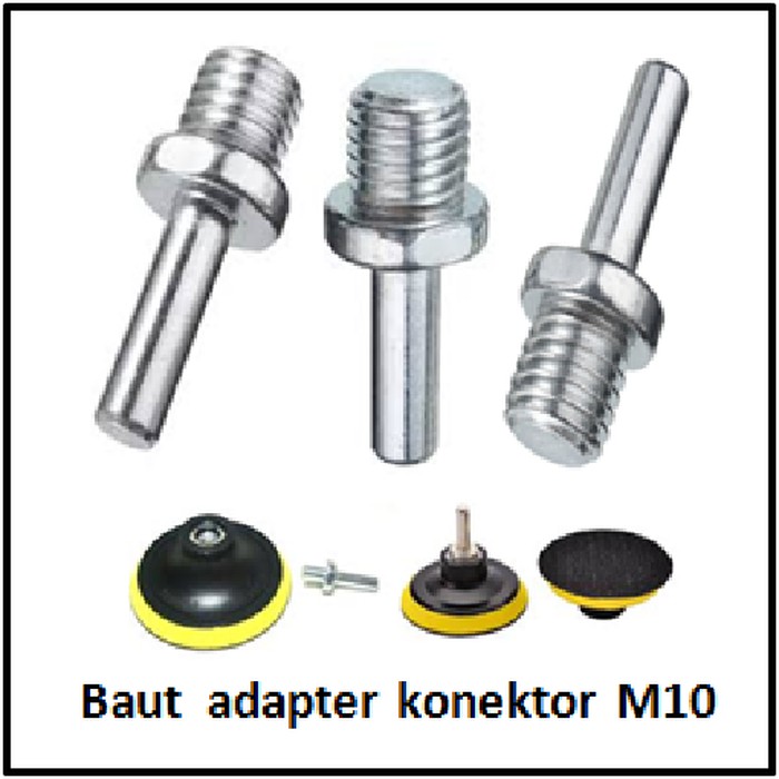 Baut Adapter Konektor M10 Adaptor Mesin Bor ke Poles Polisher Gergaji Drill Pad Circular Saw Potong