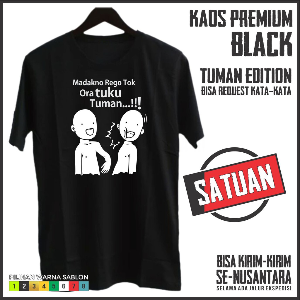 Kaos Custom Tuman Bisa Request Kata Kata Kamu Sendiri Kaos Viral Shopee Indonesia