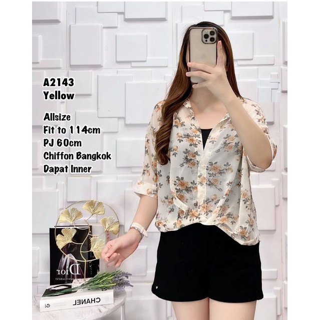 A2143/KY BLOUSE ATASAN WANITA CHIFFON BANGKOK IMPORT DAPAT INNER