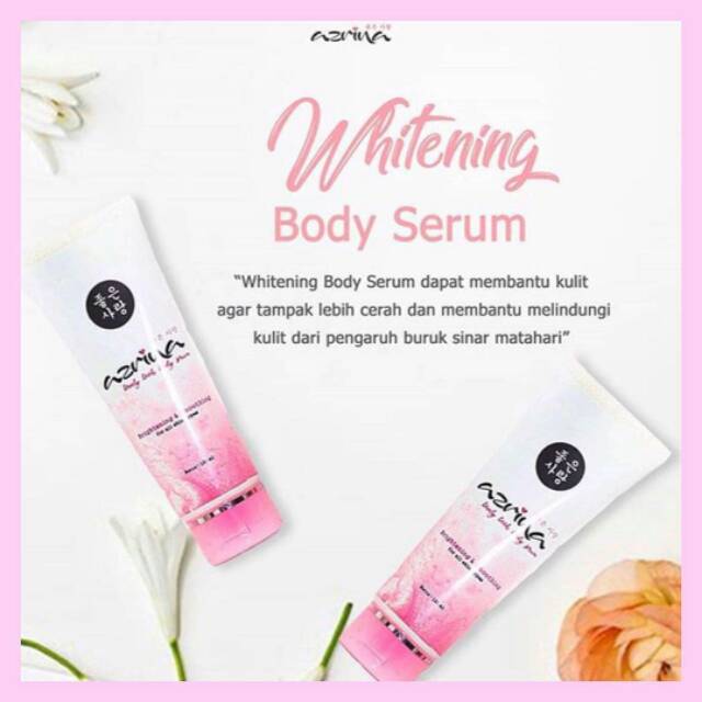 Azrina Body Serum eks bln 10