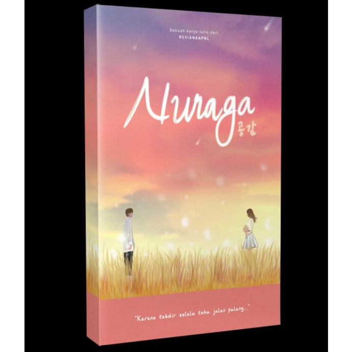 Novel Nuraga (Novel dan surat aja)