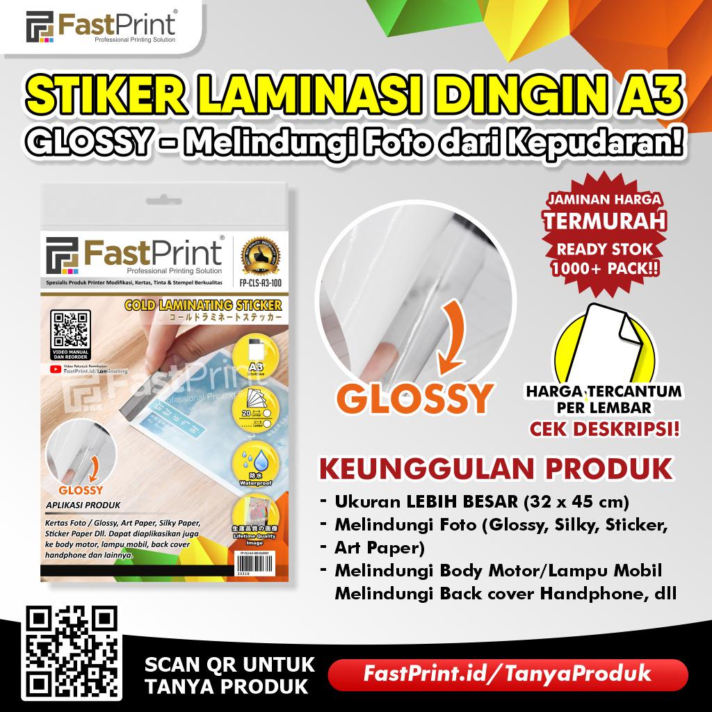 Fast Print Stiker Plastik Laminasi Dingin A3 Glossy 100 Micron