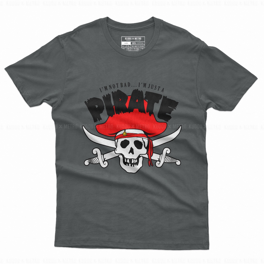 Tshirt I'm Not Bad, Just a Pirate Anime Manga One Piece Premium Unisex