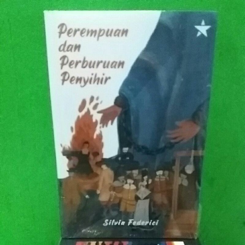 Buku PEREMPUAN dan PERBURUAN PENYIHIR