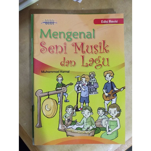 ORI buku mengenal seni musik dan lagu untuk anak SD SMP SMA edisi revisi terbaru