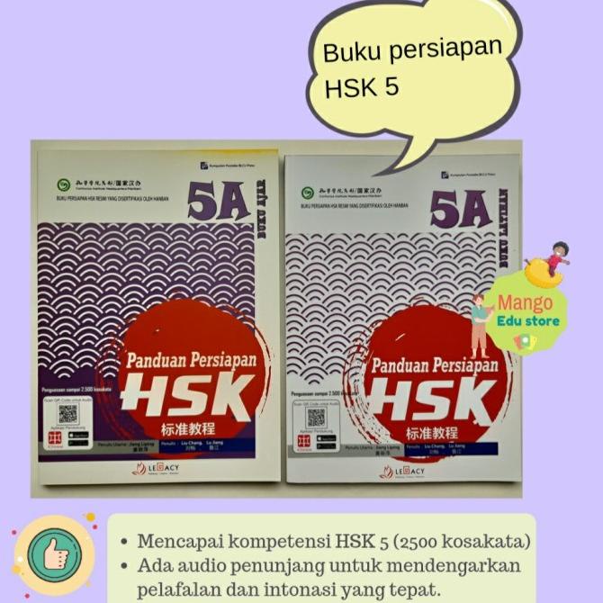 Panduan Pesiapan HSK 5A (buku ajar+ latihan)