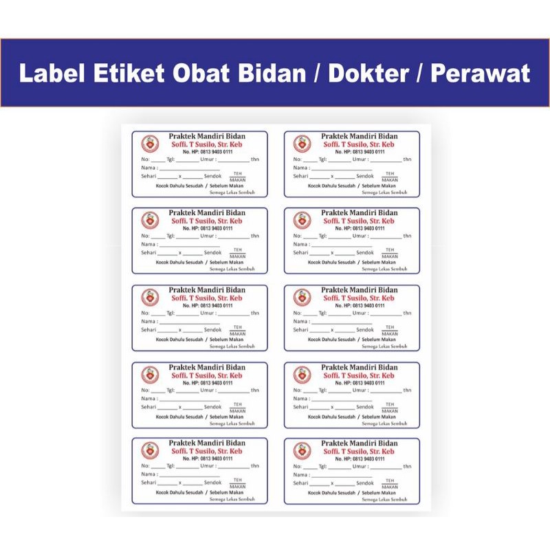 

Label Etiket Obat Bidan / Dokter / Perawat / Klinik
