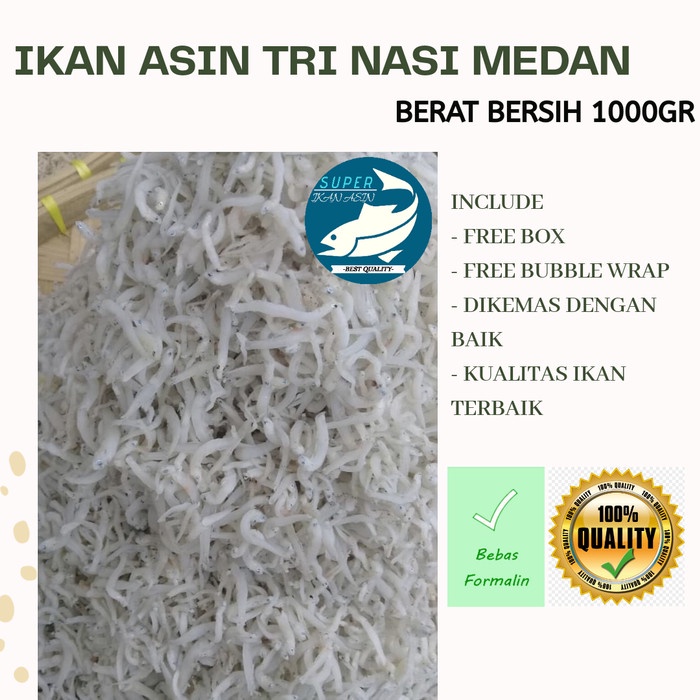

IKAN ASIN TRI NASI MEDAN SUPER 1KG