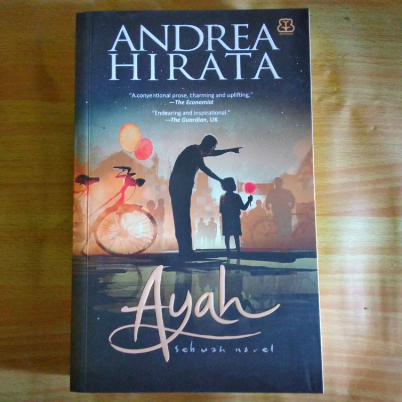 AYAH - sebuah novel - ANDREA HIRATA