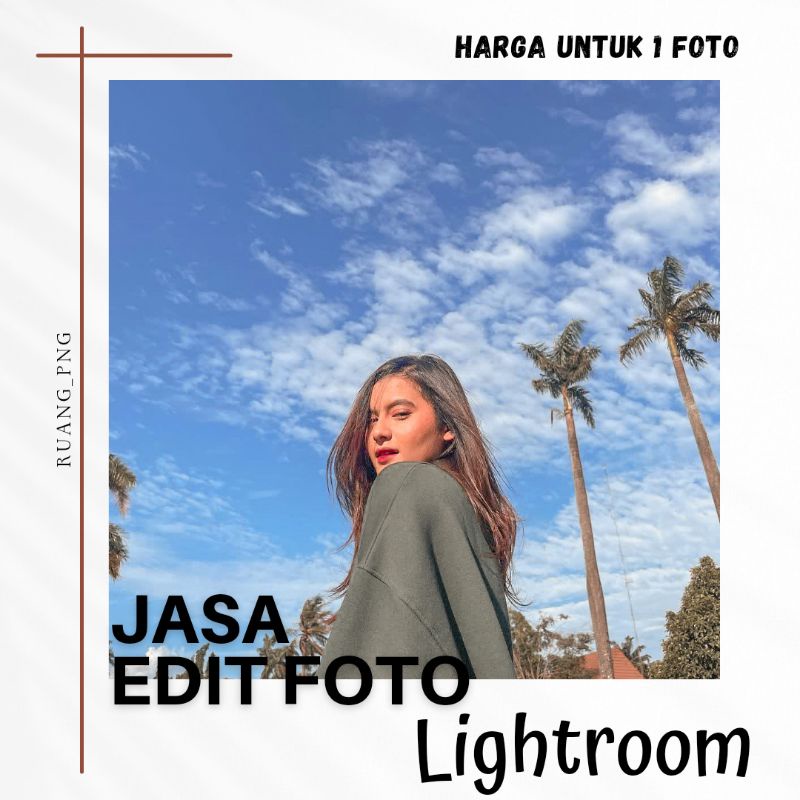Jasa edit foto Lightroom termurah