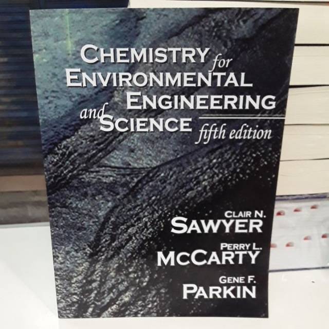 Buku chemistry for environmental engineering and science