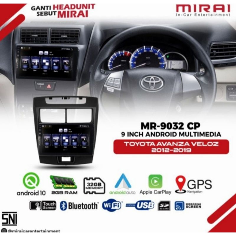 head unit android 9inch Mirai 9032 CP Toyota Avanza xenia 2010-2019