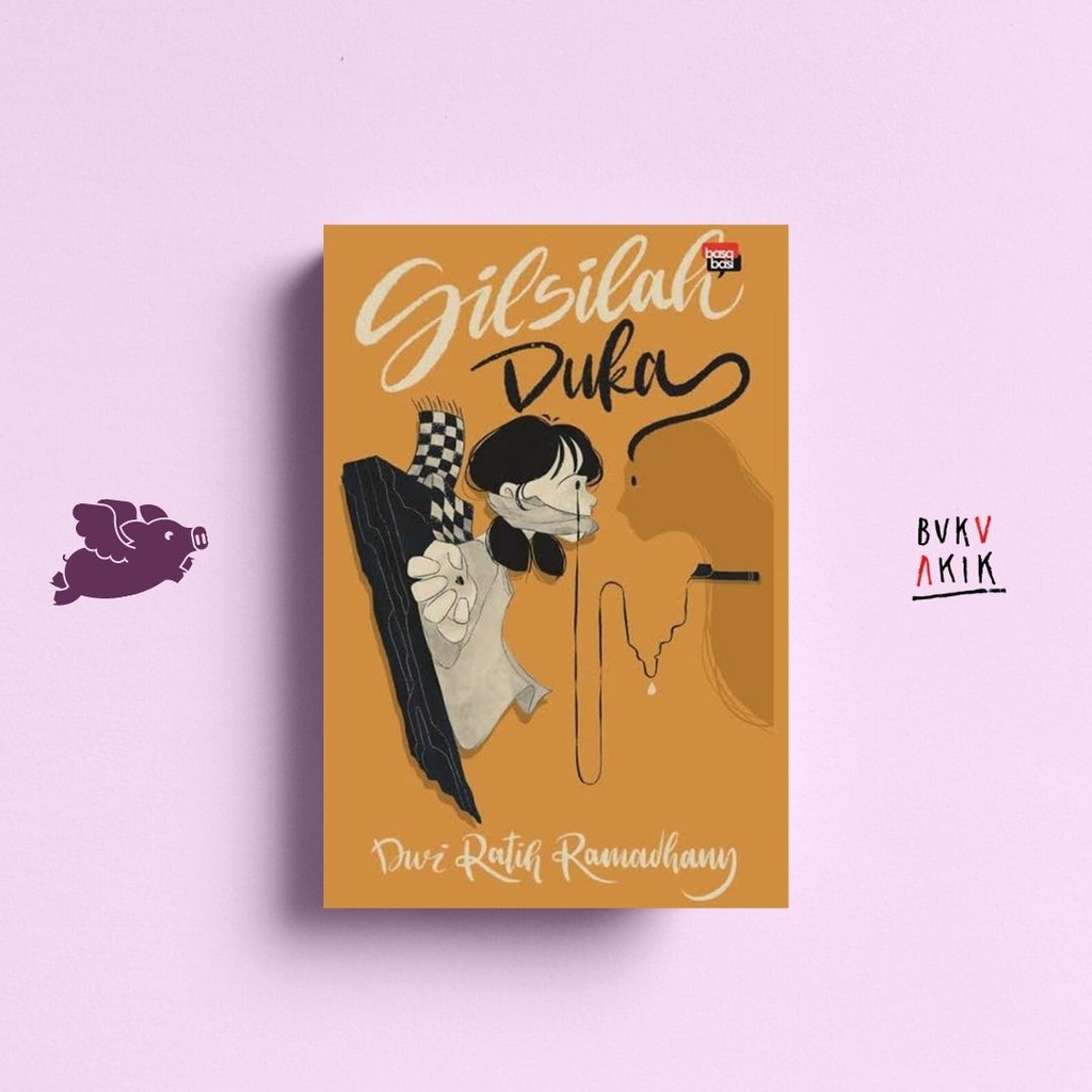 Silsilah Duka - Dwi Ratih Ramadhany