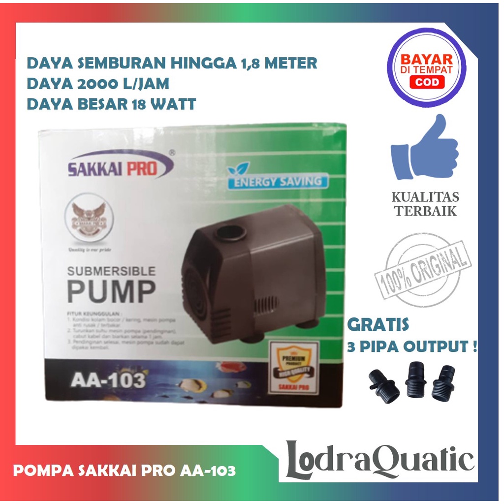 POMPA KOLAM SAKKAI PRO AA 103 POMPA KOLAM IKAN SAKKAI PRO AA 103 NAIK 1,8 METER POMPA 2000 LITER PER JAM POMPA AIR HIDROPONIK POMPA KOLAM KECIL POMPA AQUARIUM BESAR FILTER AQUARIUM FILTER KOLAM IKAN KOI FILTER POMPA AIR LAUT MARINE FILTER IKAN CHANNA