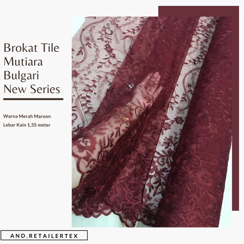 Premium Brokat Tile Bordir Mutiara Bulgari warna merah maroon