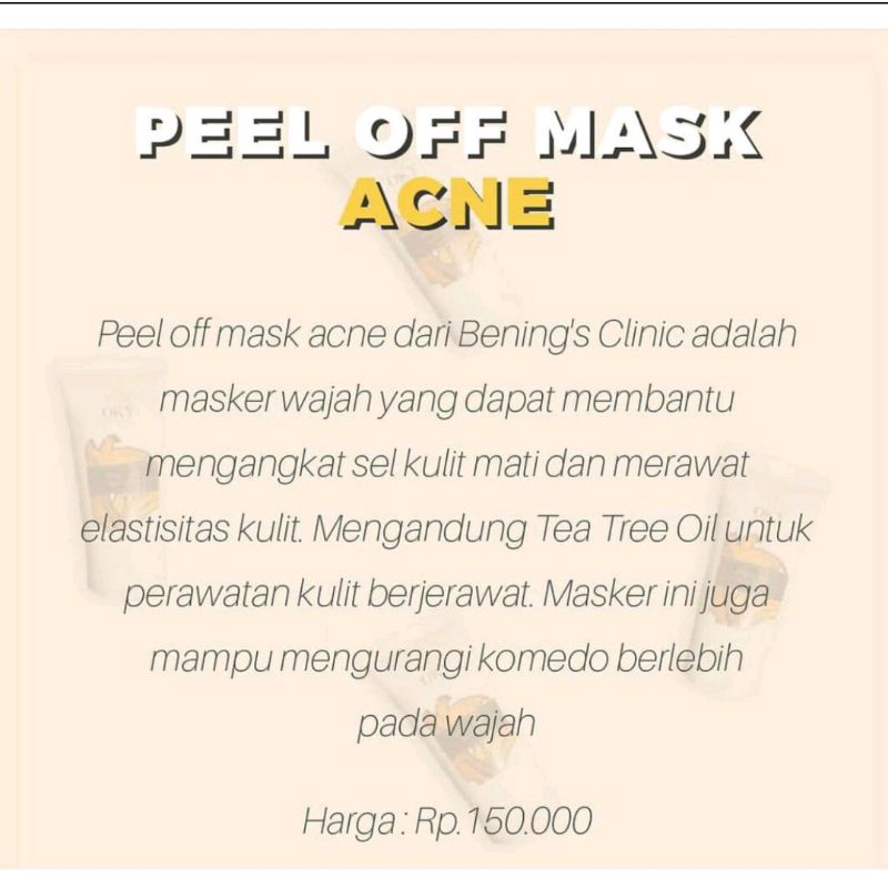 Peel off mask acne  Bening's