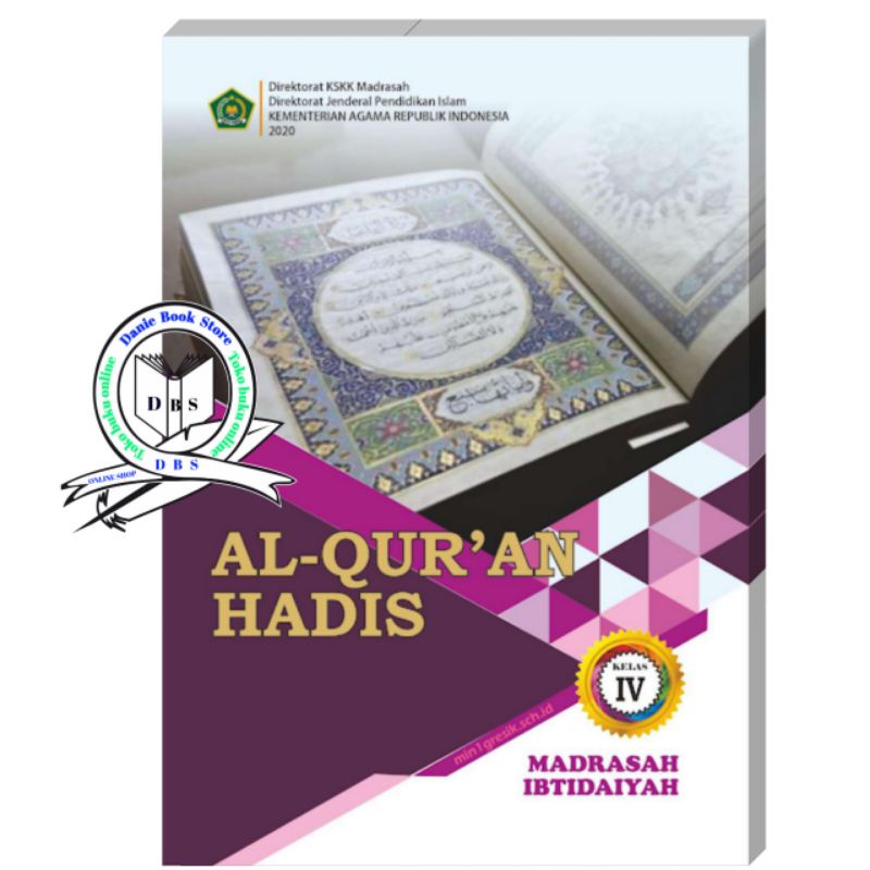 BUKU MI / BUKU MADRASAH / BUKU AlQURAN HADIS KELAS 4 MI