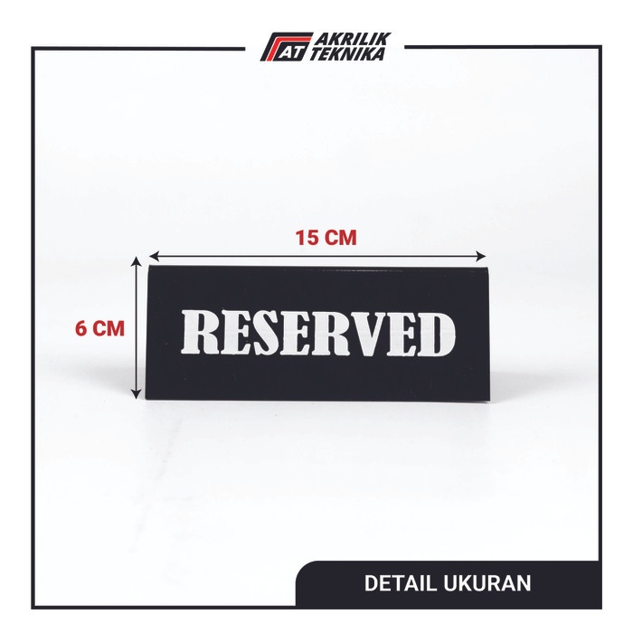 

Berkualitas Papan / Tanda Reserved / Akrilik Reserved / Papan Meja Reserved Berkualitas