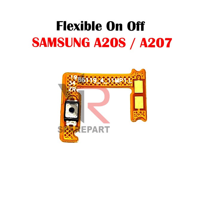 FLEXIBLE ON OFF SAMSUNG A20S / A207 / A207F