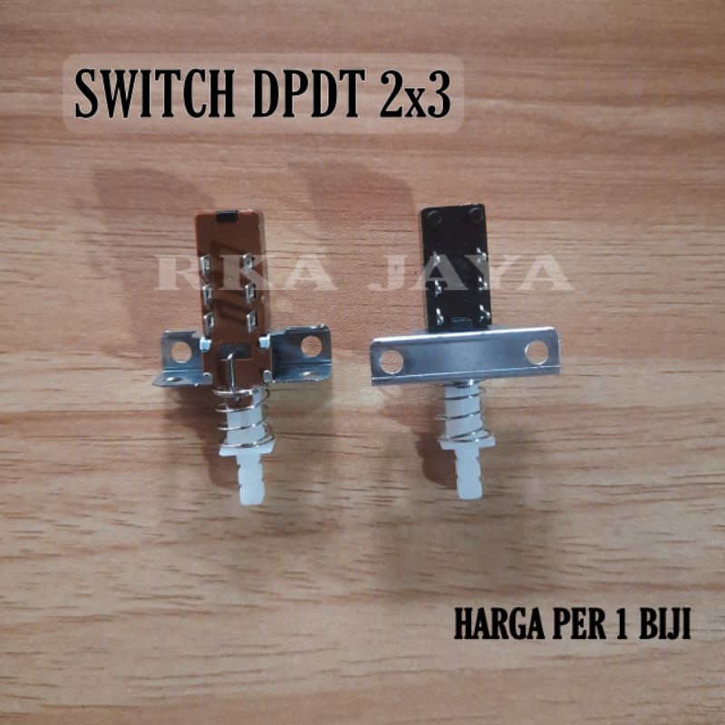 Switch DPDT 2x3 Saklar DPDT
