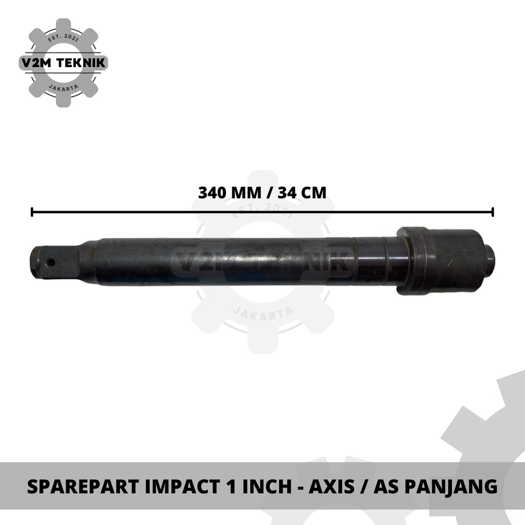 SPAREPART AIR IMPACT WRENCH 1 INCH Axis Impact 1 Inch / Anvil As Panjang Impact 1 Inch / Sparepart I