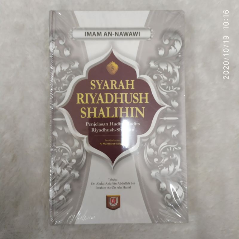 Syarah Riyadhus Shalihin Penjelasan Hadits Hadits Riyadhus Shalihin Jilid 5