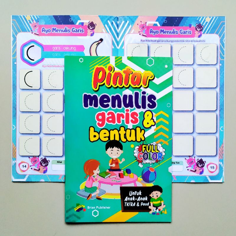 BUKU PINTAR MENULIS MENARIK GARIS DAN BENTUK UNTUK ANAK PAUD TK - BRIAN PUBLISHER