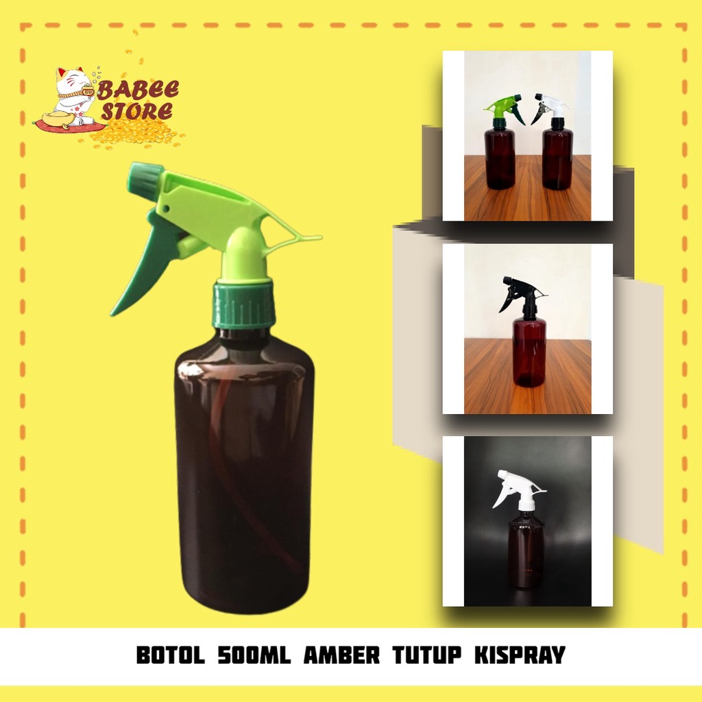 BABEE - BOTOL AMBER 500ML TUTUP SEMPROT / BOTOL COKLAT 500ML TRIGGER KISPRAY / BOTOL 500ML SEMPROT